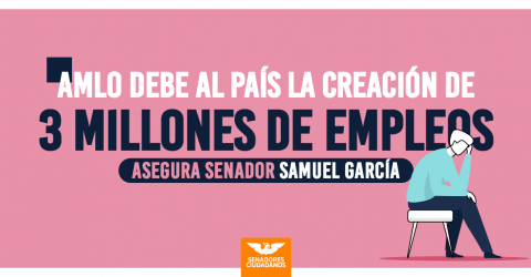 AMLO debe empleos